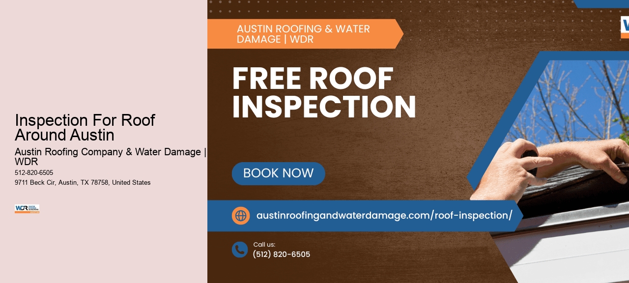 Inspection For Roof Around Austin